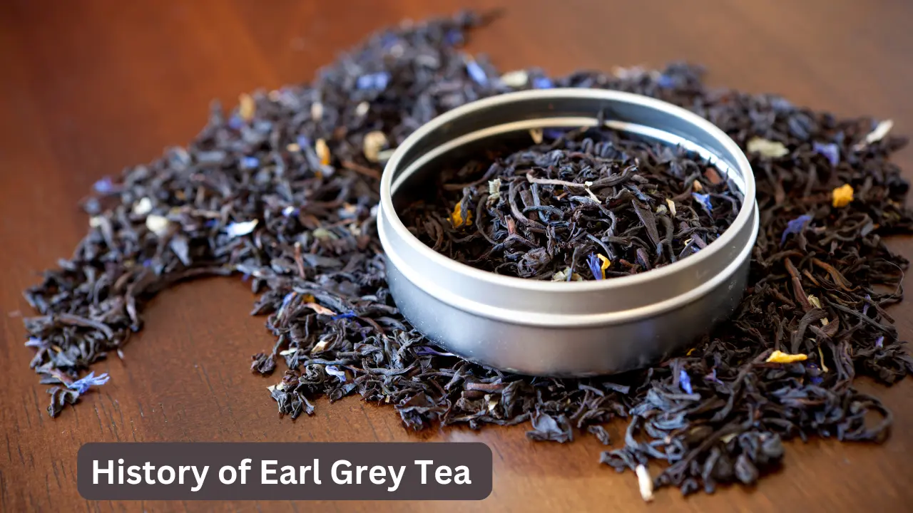 The History and Origin of Earl Grey Tea: A Timeless Classic